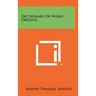 Dictionary Of Word Origins