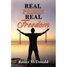 Real Prison Real Freedom