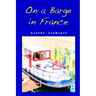 On a Barge in France