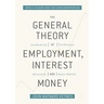 The General Theory of Employment, Interest, and Money