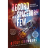 Record of a Spaceborn Few