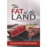 The Fat of the Land