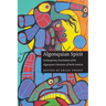 Algonquian Spirit: Contemporary Translations of the Algonquian Literatures of North America