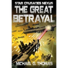 The Great Betrayal