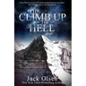 The Climb up to Hell