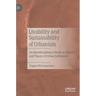 Livability and Sustainability of Urbanism: An Interdisciplinary Study on History and Theory of Urban Settlement