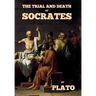 The trial and death of Socrates