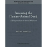 Assessing the Human-Animal Bond: A Compendium of Actual Measures