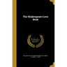 The Shakespeare Love Book