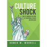 Culture Shock: End of American Culture as Traditional Values Are Replaced