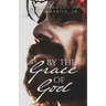 By the Grace of God: The Testimony of John Amabile, Sr.