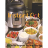 Instant Pot Cookbook: 190+ No-Fuss Recipes for Easy Meals Every Day