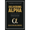 Delivering Alpha: Lessons from 30 Years of Outperforming Investment Benchmarks