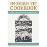 The Moriah Pie Cookbook