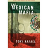 The Mexican Mafia