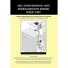 Air conditioning and Refrigeration Repair Made Easy