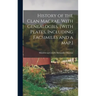 History of the Clan Macrae. With Genealogies. [With Plates, Including Facsimiles and a Map.]