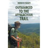 Outsourced to the Appalachian Trail