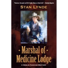 Marshal of Medicine Lodge: A Merlin Fanshaw Western
