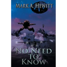 No Need to Know