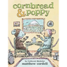 Cornbread & Poppy