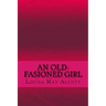 An old-fasioned girl