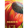 Avalanche Me
