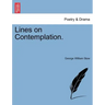 Lines on Contemplation.