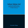 Caithreim Cellachain Caisil: The Victorious Career Of Cellachan Of Cashel, Or, The Wars Between The Irishmen And The Norsemen In The Middle Of The