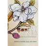 Plant Songs: Reflections on Herbal Medicine