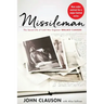 Missileman: The Secret Life of Cold War Engineer Wallace Clauson