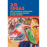 20 Ideas for Teaching Gifted Kids in the Middle School and High School