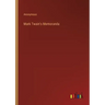Mark Twain's Memoranda