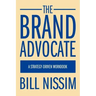 The Brand Advocate: A Strategy-Driven Workbook
