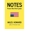 Notes From The First Year