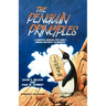 The Penguin Principles: A Survival Manual For Clergy Seeking Maturity In Ministry