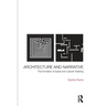 Architecture and Narrative: The Formation of Space and Cultural Meaning