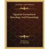 Egyptian Geometrical Metrology and Dynastology