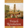 Concise History of the French Revolution