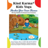 Kind Karma(R) Kids Yoga: Awaken Your Inner Shaman