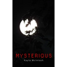 Mysterious