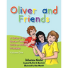 Oliver and Friends: Volume 1