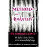 Method--Or Madness?