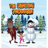 The Dancing Snowman