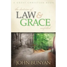 The Doctrine of Law and Grace Unfolded