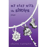 My Stay with the Sisters: Poems