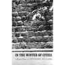 In the Winter of Cities: Poetry