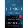 When the Night Comes Falling: A Requiem for the Idaho Student Murders