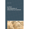 Ius Doni: The Acquisition of Citizenship by Investment
