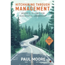 Hitchhiking Through Management: Moore's 10 Laws for Successful Leadership
